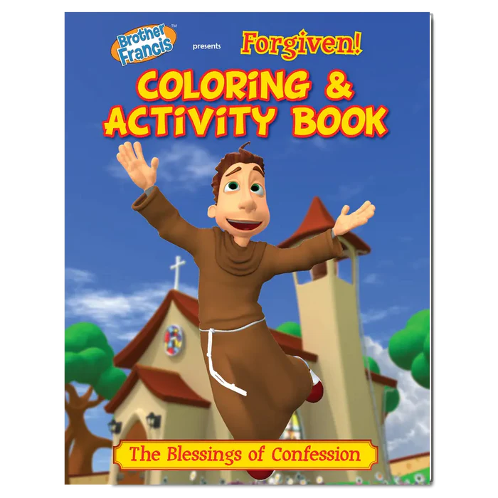 Brother Francis Coloring Book - Ep.04: Forgiven!