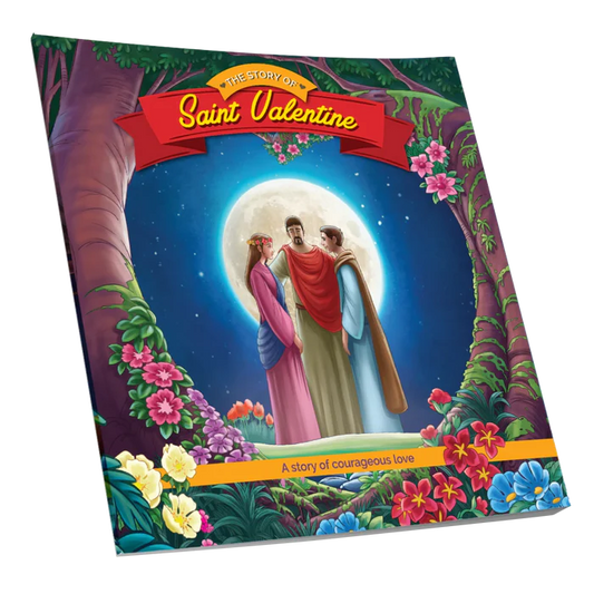 The Story of Saint Valentine